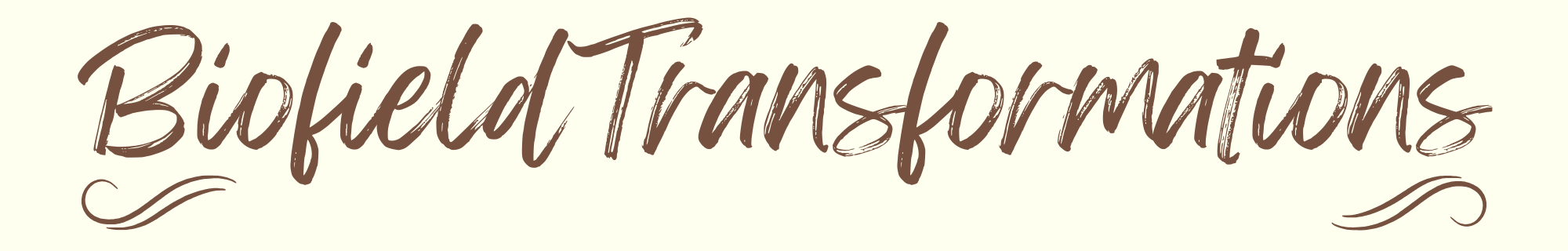 Biofield Transformations